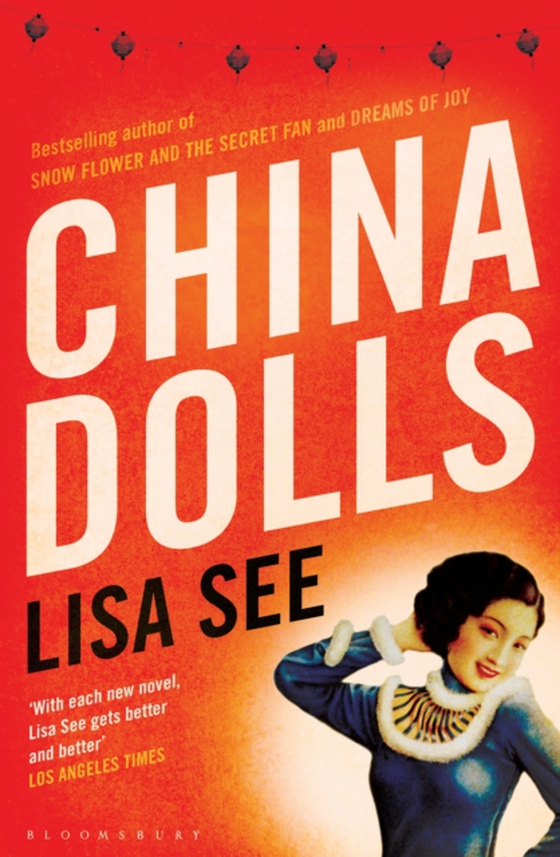China Dolls (e-bog) af Lisa See, See