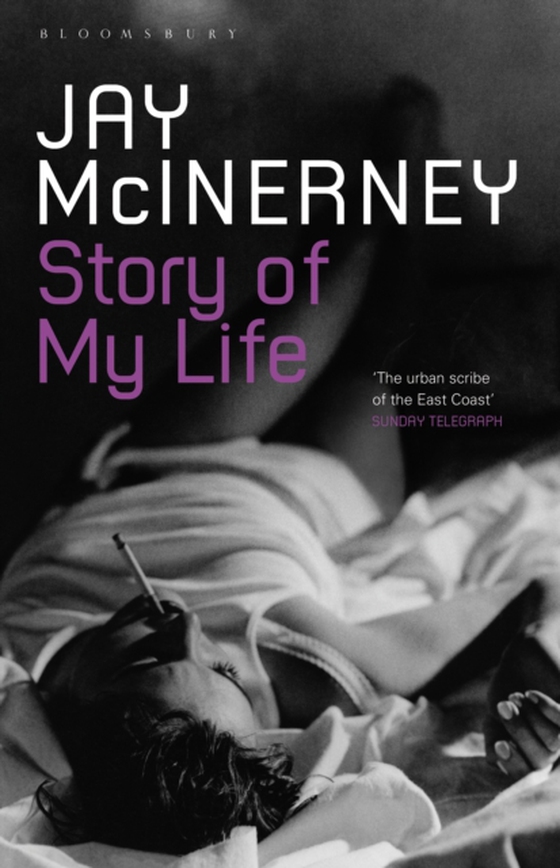 Story of My Life (e-bog) af Jay McInerney, McInerney