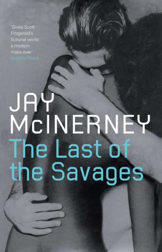 Last of the Savages (e-bog) af Jay McInerney, McInerney