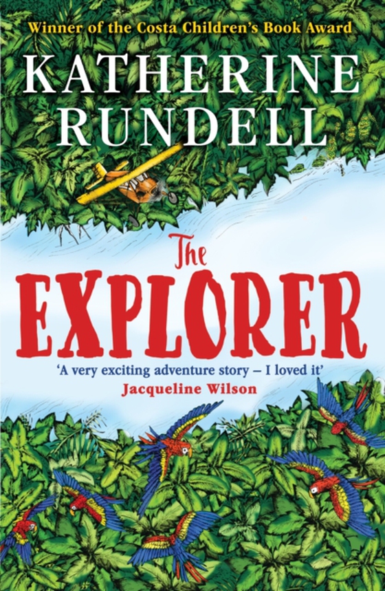 Explorer (e-bog) af Katherine Rundell, Rundell