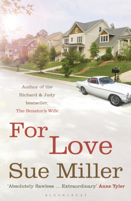 For Love (e-bog) af Sue Miller, Miller