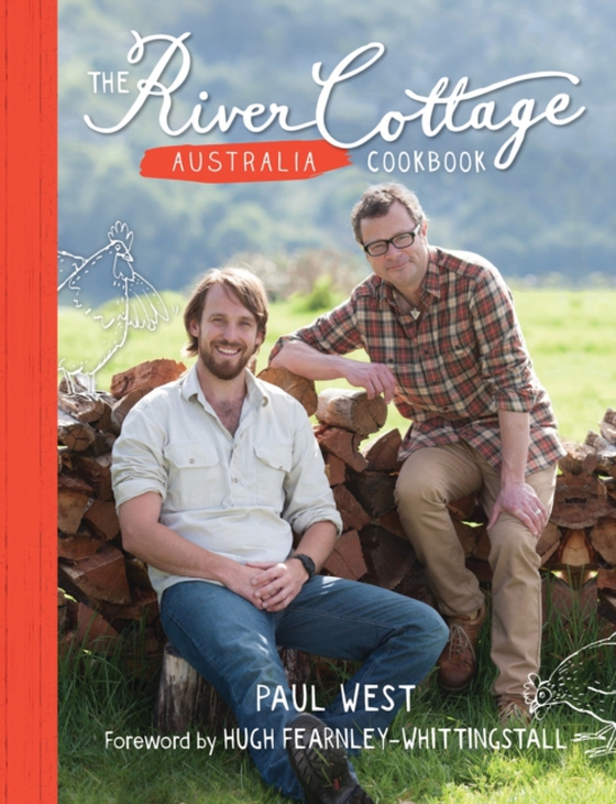 River Cottage Australia Cookbook (e-bog) af Paul West, West