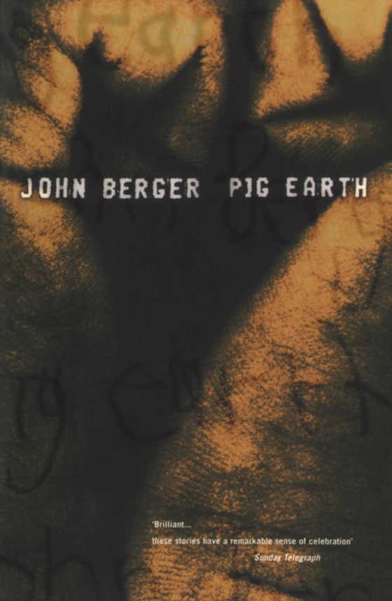 Pig Earth (e-bog) af John Berger, Berger