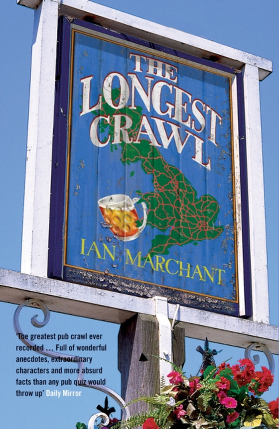 Longest Crawl (e-bog) af Ian Marchant, Marchant