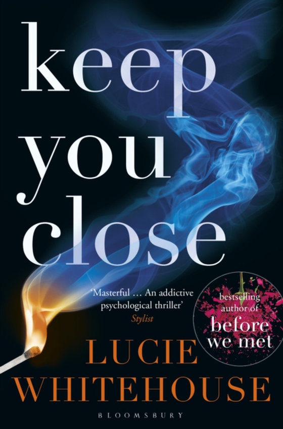 Keep You Close (e-bog) af Lucie Whitehouse, Whitehouse