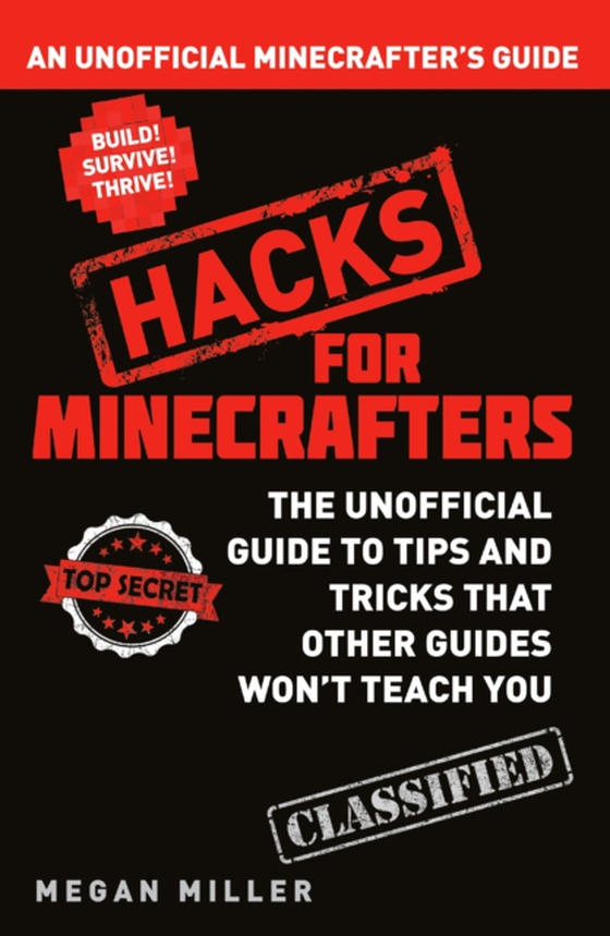 Hacks for Minecrafters (e-bog) af Megan Miller, Miller