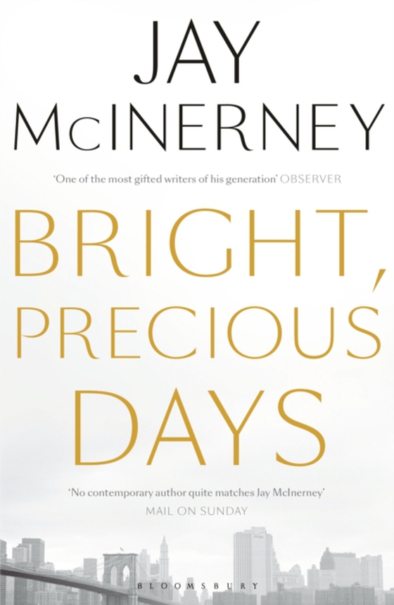 Bright, Precious Days (e-bog) af Jay McInerney, McInerney