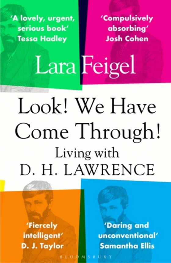 Look! We Have Come Through! (e-bog) af Lara Feigel, Feigel
