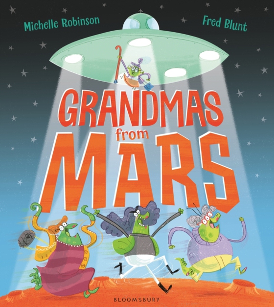 Grandmas from Mars (e-bog) af Michelle Robinson, Robinson