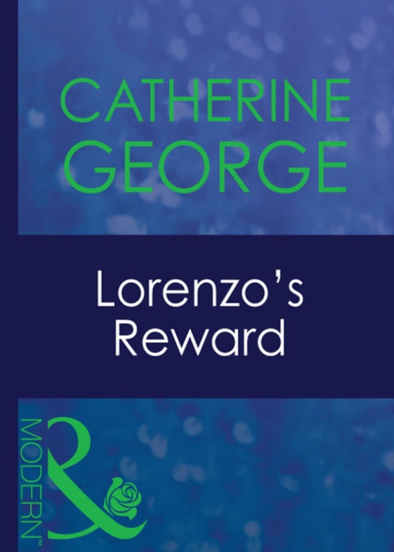 Lorenzo's Reward (e-bog) af George, Catherine