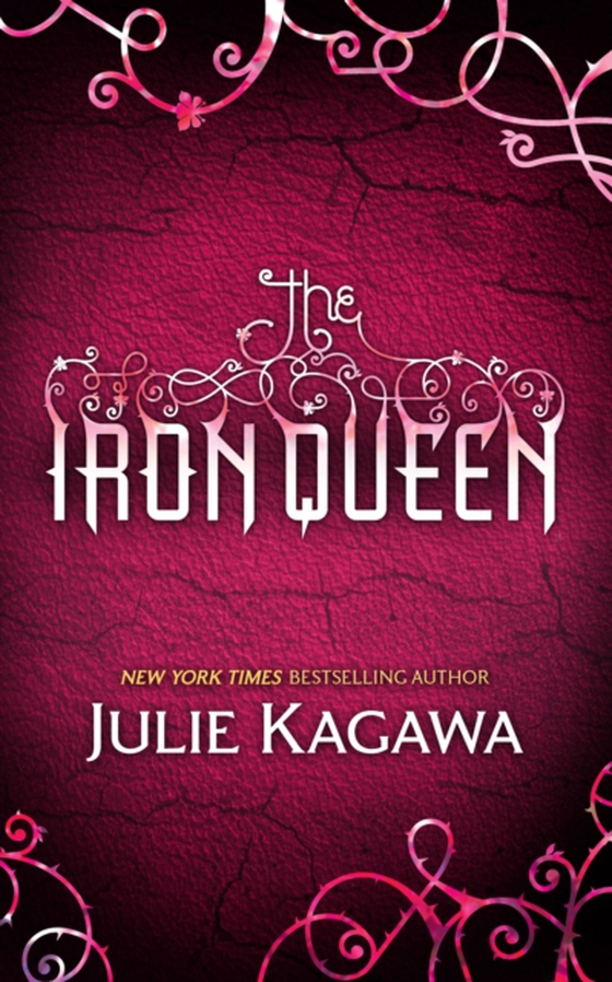 Iron Queen (e-bog) af Kagawa, Julie