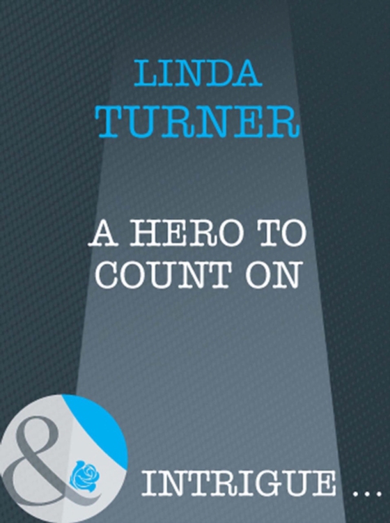 Hero To Count On (e-bog) af Turner, Linda