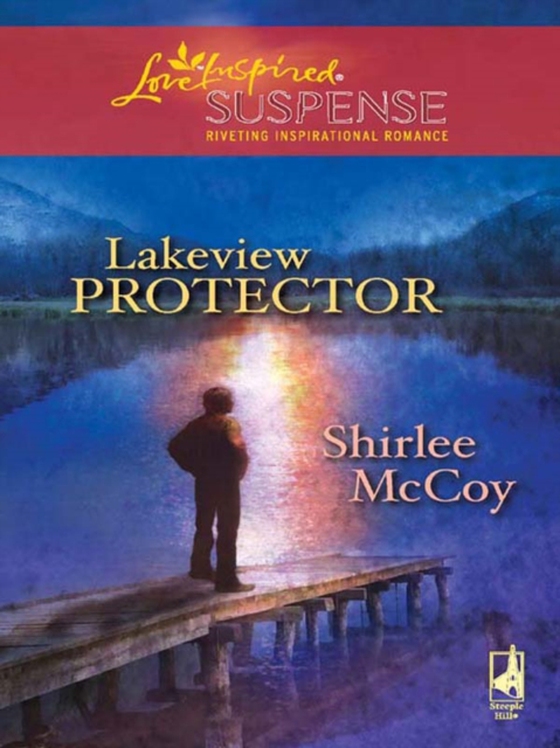 Lakeview Protector (e-bog) af McCoy, Shirlee