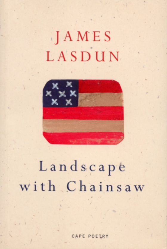 Landscape With Chainsaw (e-bog) af Lasdun, James