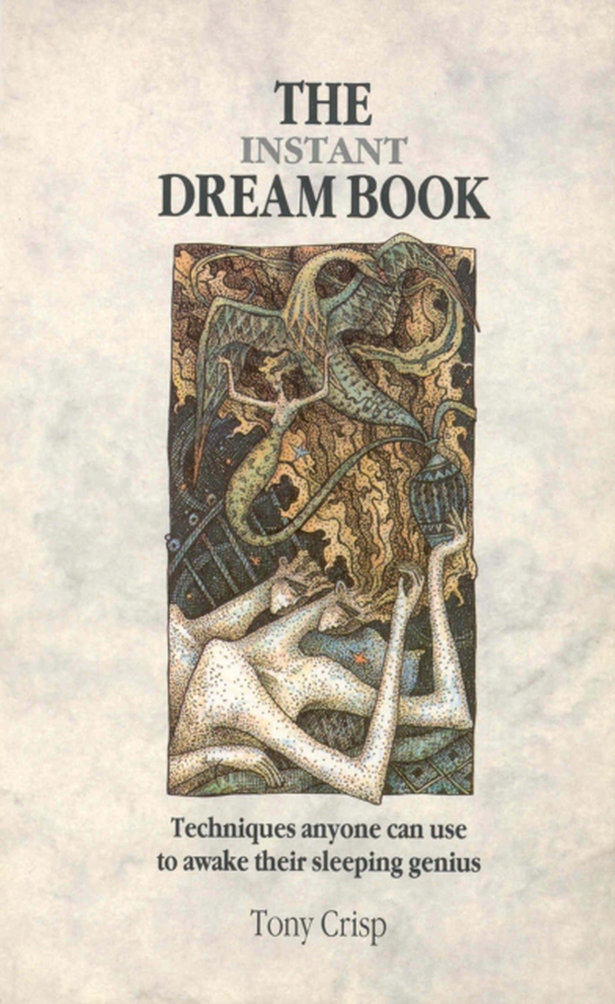 Instant Dream Book (e-bog) af Crisp, Tony
