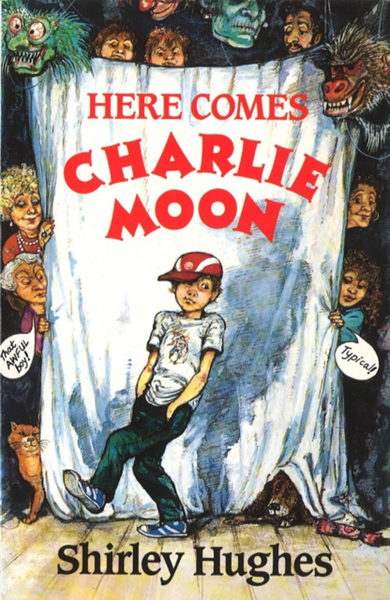 Here Comes Charlie Moon (e-bog) af Hughes, Shirley