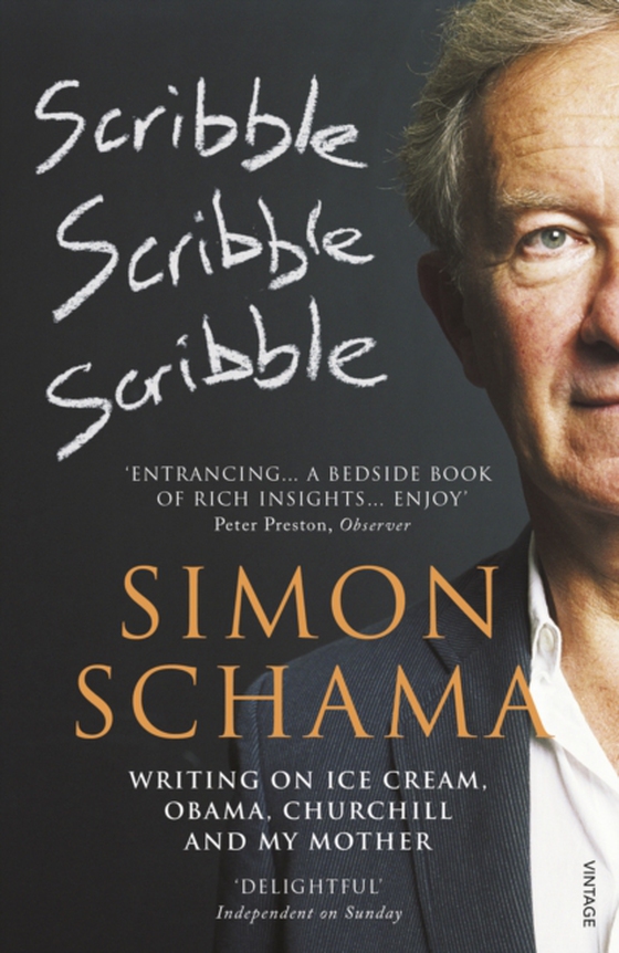 Scribble, Scribble, Scribble (e-bog) af Schama, Simon