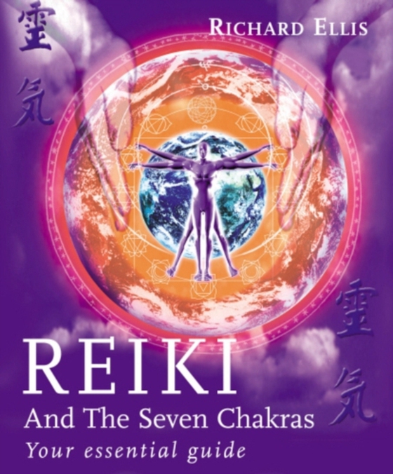 Reiki And The Seven Chakras (e-bog) af Ellis, Richard