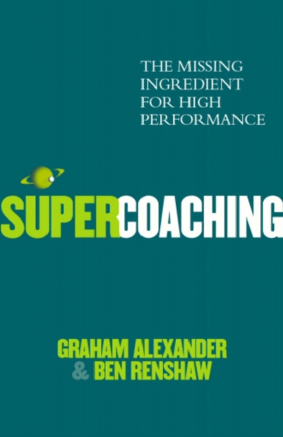 Super Coaching (e-bog) af Alexander, Graham