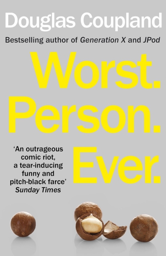 Worst. Person. Ever. (e-bog) af Coupland, Douglas