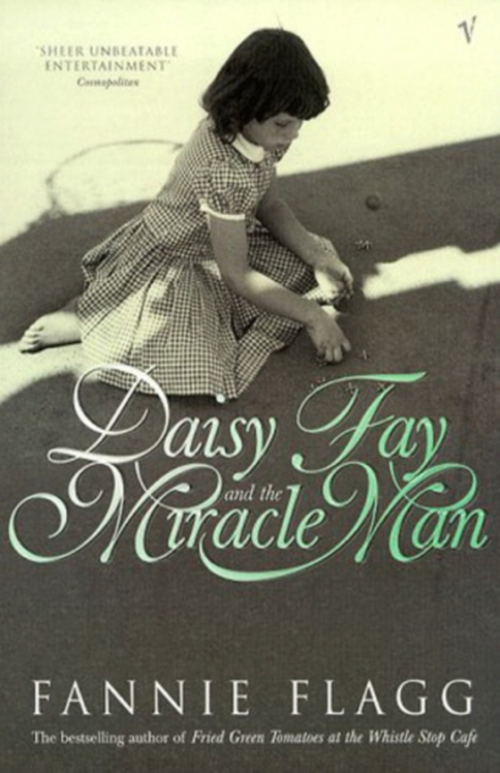 Daisy Fay And The Miracle Man (e-bog) af Flagg, Fannie