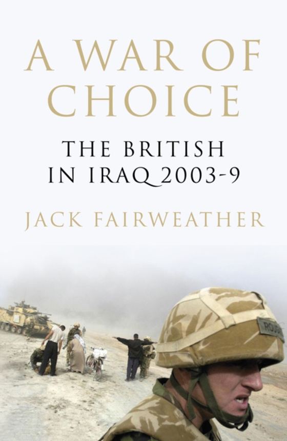 War of Choice (e-bog) af Fairweather, Jack