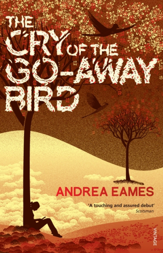 Cry of the Go-Away Bird (e-bog) af Eames, Andrea