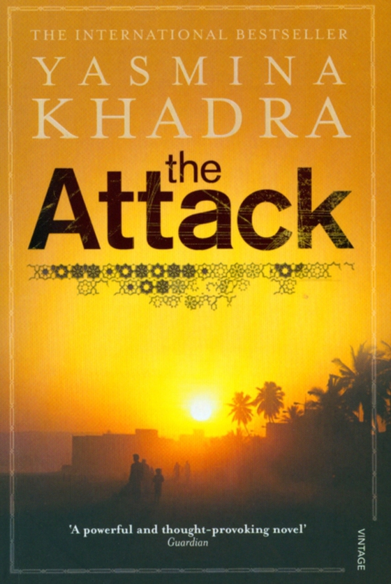 Attack (e-bog) af Khadra, Yasmina