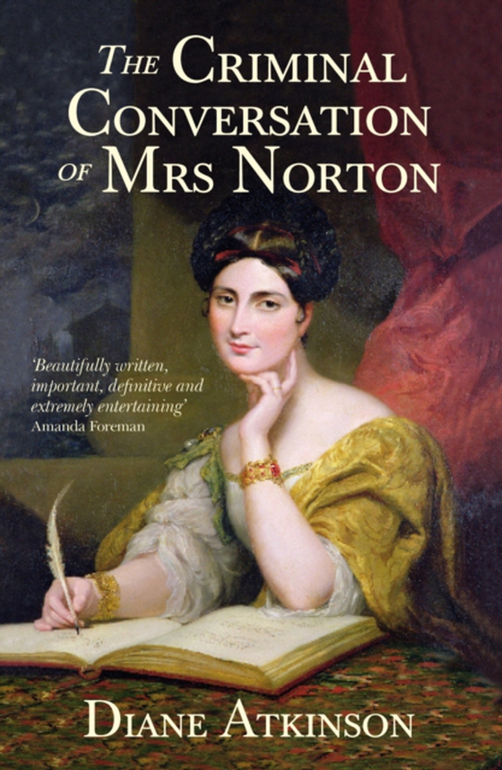 Criminal Conversation of Mrs Norton (e-bog) af Atkinson, Diane