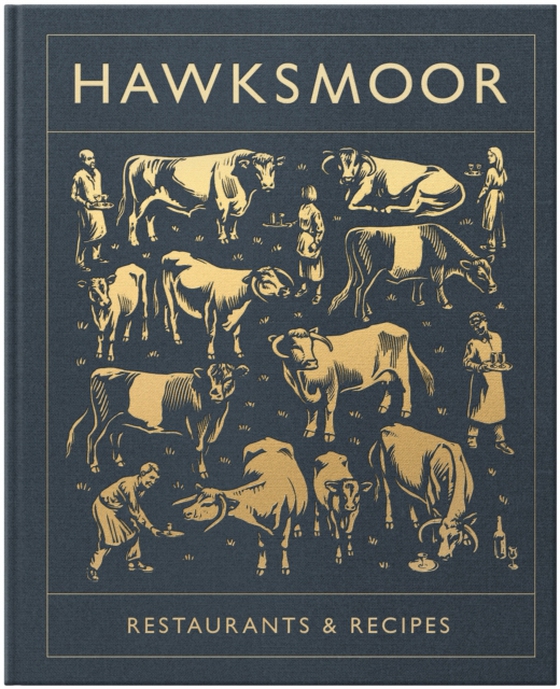 Hawksmoor: Restaurants & Recipes (e-bog) af Beckett, Will