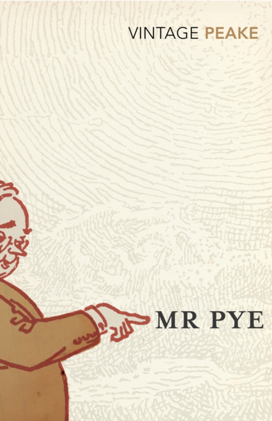 Mr Pye (e-bog) af Peake, Mervyn