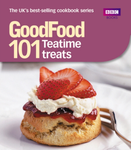 Good Food: Teatime Treats (e-bog) af Hornby, Jane