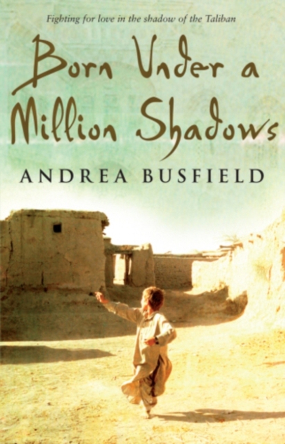 Born Under a Million Shadows (e-bog) af Busfield, Andrea