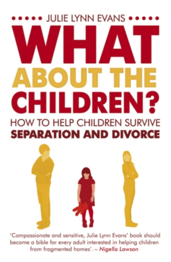 What About the Children? (e-bog) af Evans, Julie Lynn