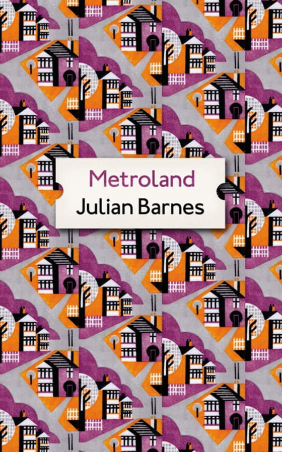 Metroland (e-bog) af Barnes, Julian