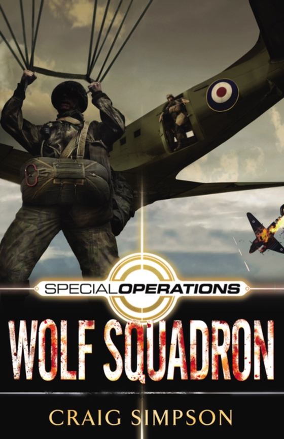 Special Operations: Wolf Squadron (e-bog) af Simpson, Craig