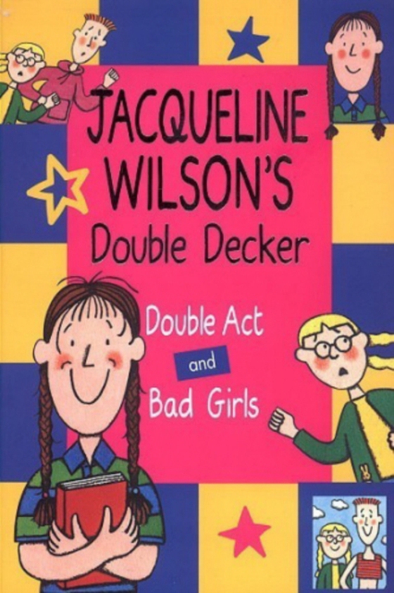 Jacqueline Wilson Double Decker (e-bog) af Wilson, Jacqueline