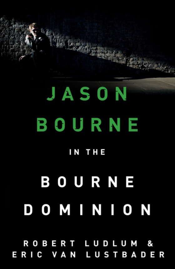 Robert Ludlum's The Bourne Dominion (e-bog) af Lustbader, Eric Van