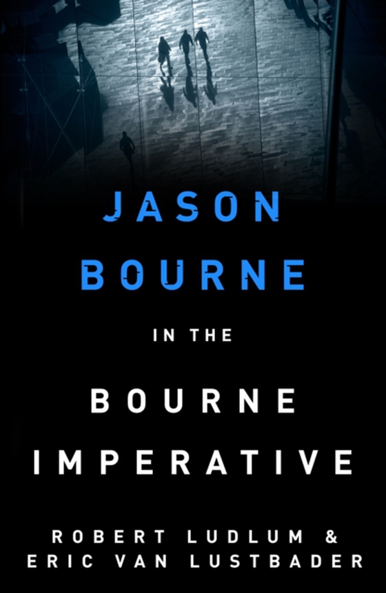 Robert Ludlum's The Bourne Imperative