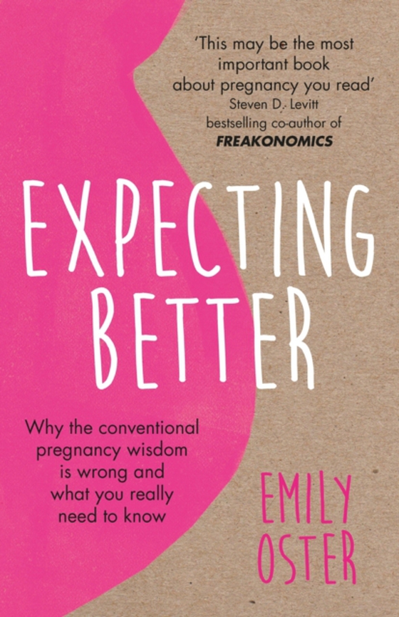 Expecting Better (e-bog) af Oster, Emily