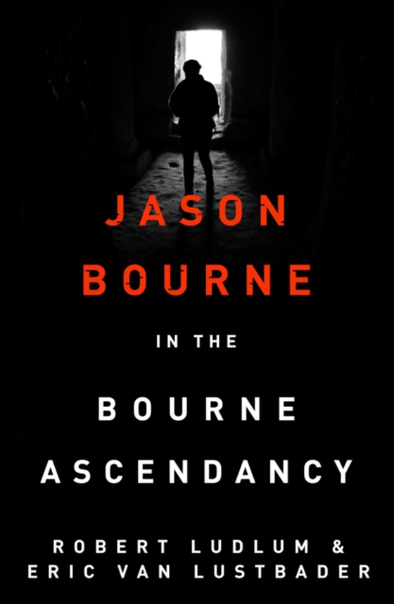 Robert Ludlum's The Bourne Ascendancy (e-bog) af Lustbader, Eric Van