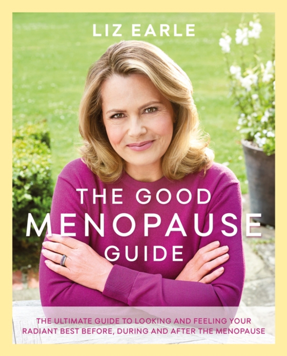 Good Menopause Guide (e-bog) af Earle, Liz