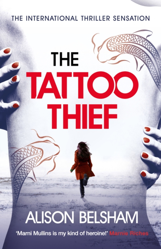 Tattoo Thief (e-bog) af Belsham, Alison