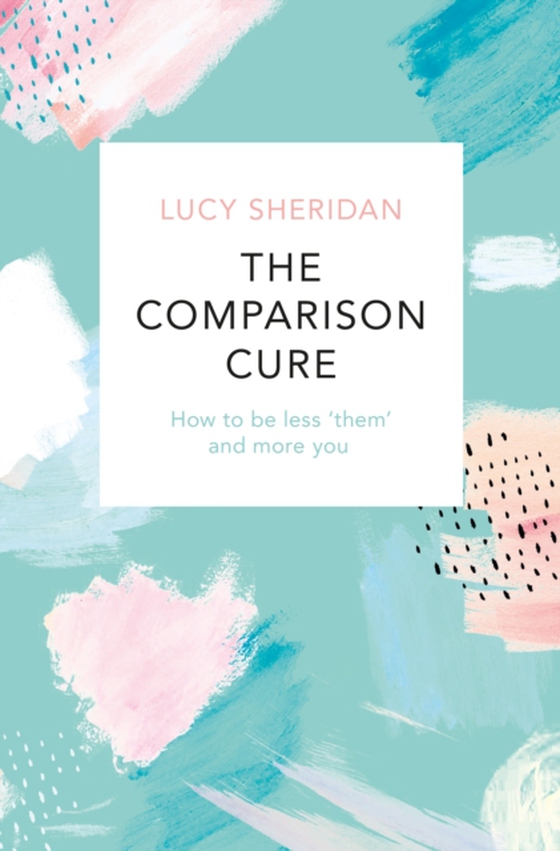 Comparison Cure (e-bog) af Sheridan, Lucy