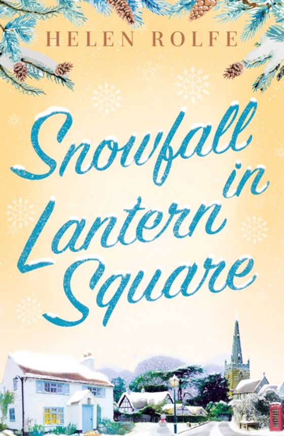 Snowfall in Lantern Square (e-bog) af Rolfe, Helen