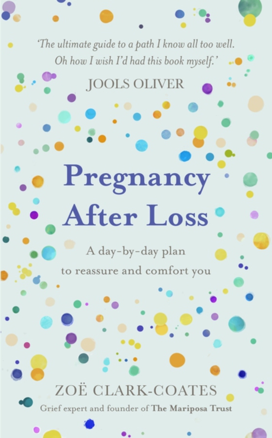 Pregnancy After Loss (e-bog) af Clark-Coates, Zo