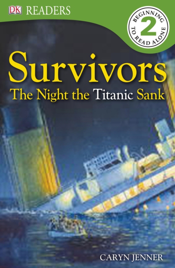 Survivors The Night the Titanic Sank (e-bog) af DK