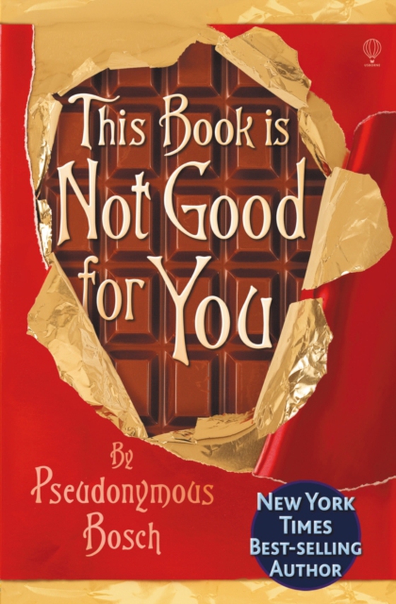 This Book is Not Good For You (e-bog) af Pseudonymous Bosch