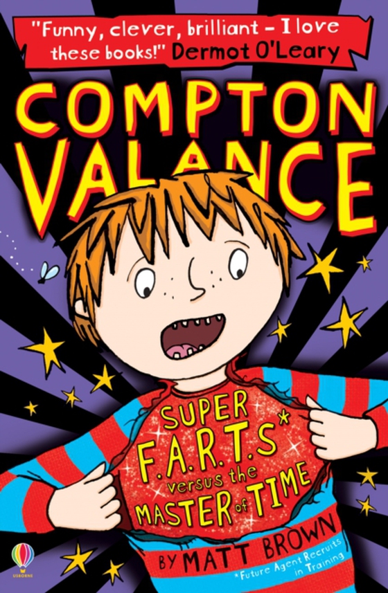 Compton Valance - Super F.A.R.T.s versus the Master of Time (e-bog) af Matt Brown