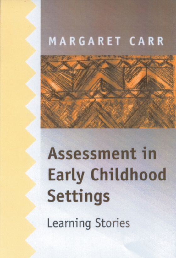 Assessment in Early Childhood Settings (e-bog) af Carr, Margaret